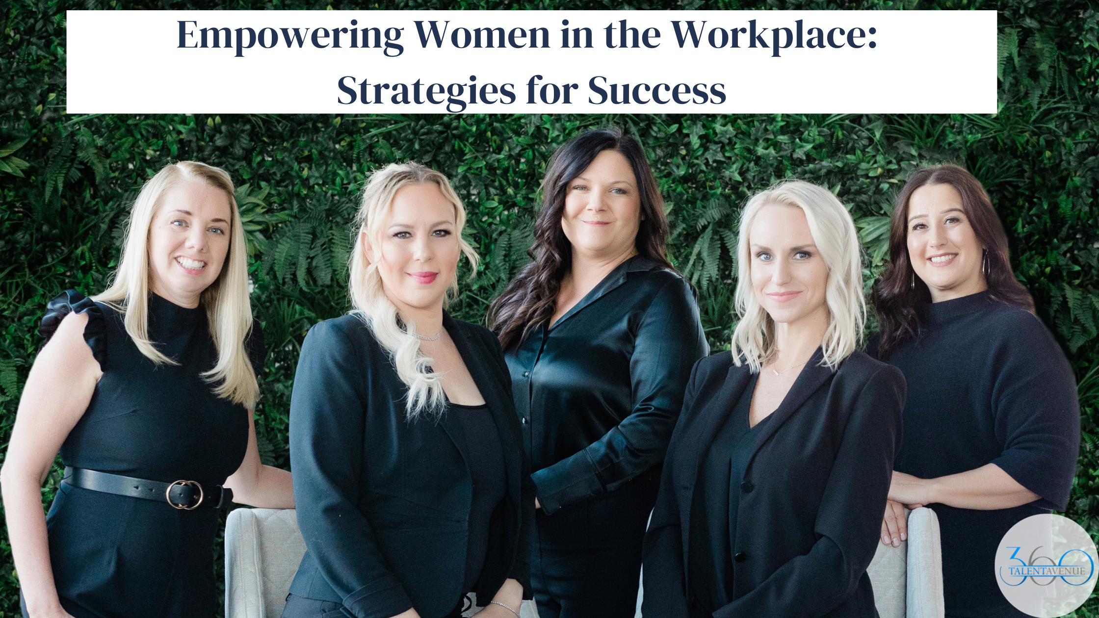 Empowering Women in the workplace